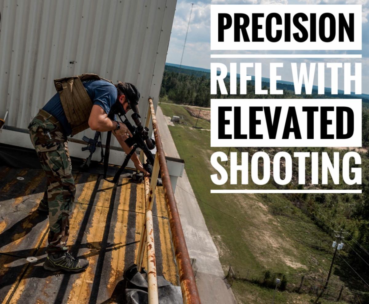 Precision Rifle With Elevated Shooting