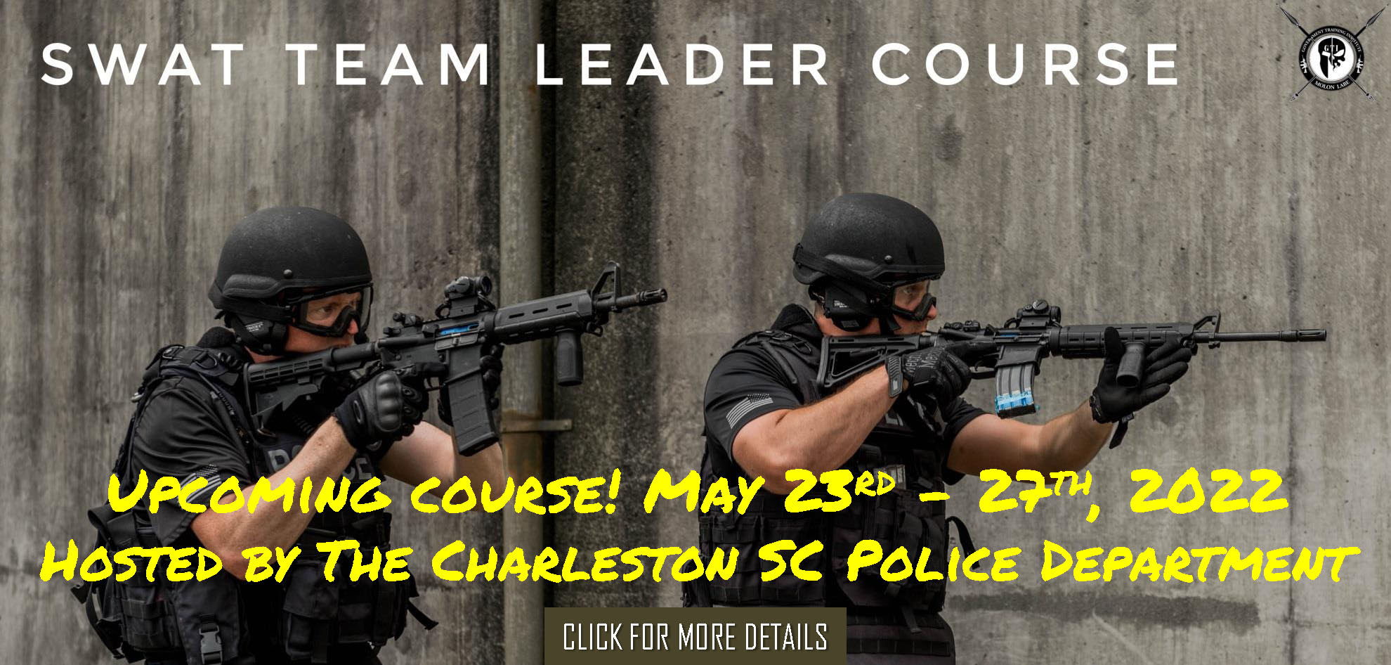 SWAT Team Leader May 23rd 27th 2022