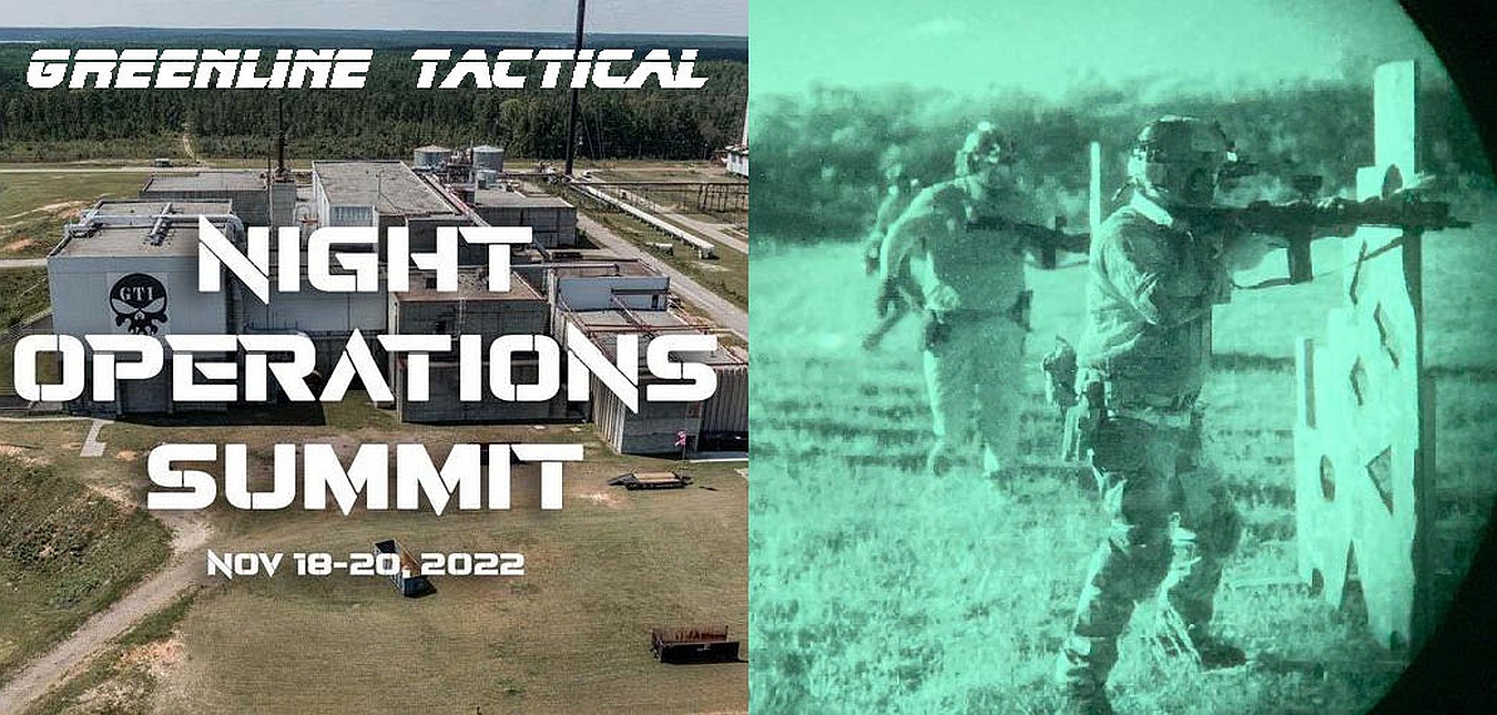 Greenline Tactical Night Ops Summit November 18th 20th 2022