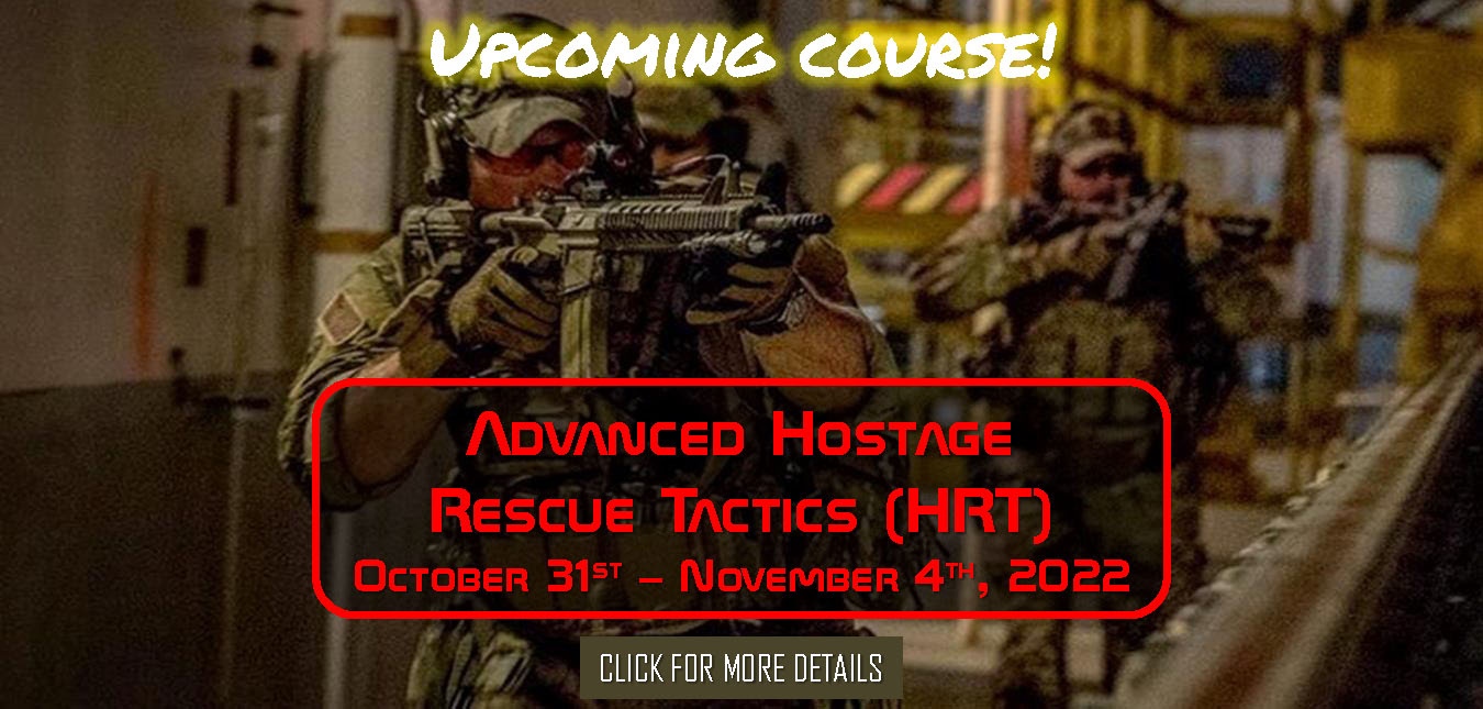 Advanced Hostage Rescue Tactics October 31 to November 4 2022